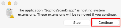 Pop-up. The application 'SophosScanD.app' is hosting system extensions. Continue button is highlighted