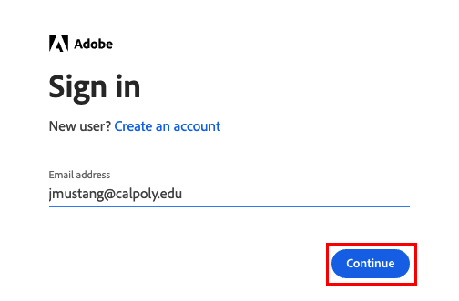 Adobe sign in. calpoly email address is highlighted. Continue button is highlighted