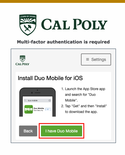 Multifactor Authentication Pop-up Install duo mobile, I have Duo Mobile Installed